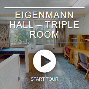View virtual tour of Eigenmann triple in full screen